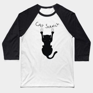 Cat Scratch. Black. Baseball T-Shirt